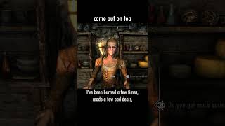 come out on top — The Elder Scrolls V: Skyrim dialogue scene