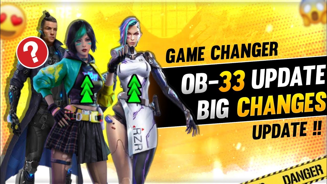 FREE FIRE OB-33 UPDATE TOP CHANGES🔥|| CHARACTER AND GUN ATTRIBUTES CHANGES IN OB-33 UPDATE
