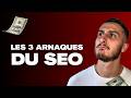 Les 3 mensonges des agences SEO (qui vous coûtent une fortune)
