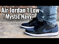 Air Jordan 1 Low “Mystic Navy” Review & On Feet