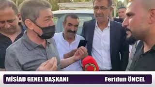 Misiad Genel Başkanı Feridun Öncel Şanlıurfa'da