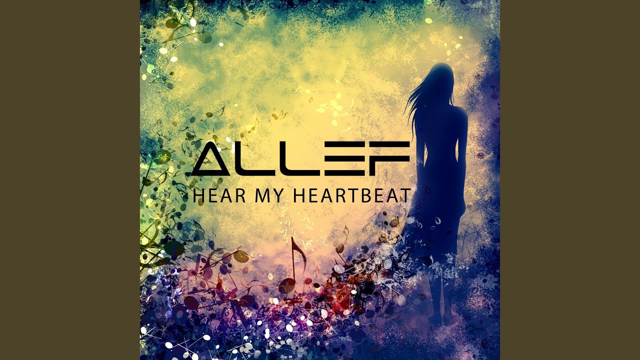 Hear My Heartbeat YouTube