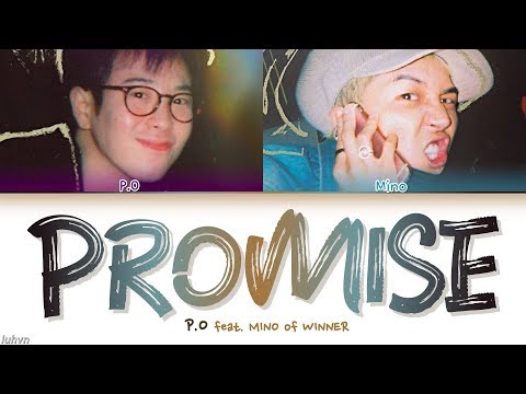Promise (Feat. MINO of WINNER)