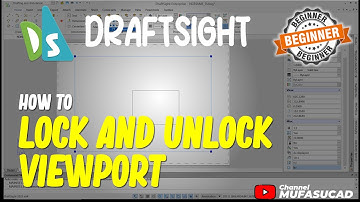 How To Lock And Unlock Viewports In Draftsight