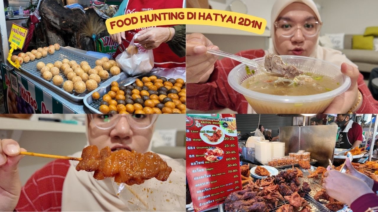 Edisi MAKAN-MAKAN di Hatyai