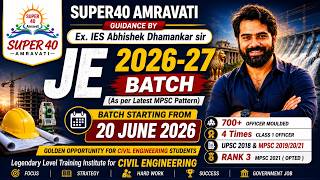 JE 2026-27 PLANNING ( AS PER MPSC PATTERN ) | CIVIL ENGG | SUPER40 AMRAVATI | BY ABHISHEK DHAMANKAR