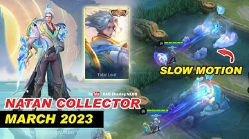Natan Collector Skin Tidal Lord Skill Effect and Release Date | MLBB March 2023