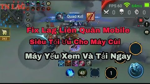 Fix Lag Liên Quân Mới Nhất - Map Xi Măng Siêu Giảm Lag | Máy Yếu Xem Và Tải Ngay