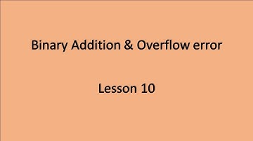 Binary Addition | Overflow Error