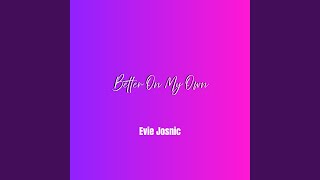 Download lagu Better On My Own