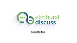 Elmhurst Discuss - PAS 2035:2023
