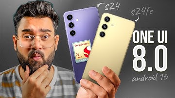 Samsung S24 FE & S24 *OneUI 8* Update Review - BIG ISSUE?? Snapdragon 8 Gen 3?