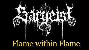 Flame Within Flame (Sargeist Cover)