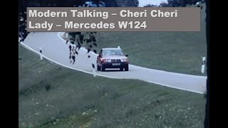 Modern Talking - Cheri Cheri Lady ( Slowed + Reverbed ) THE REAL MERCEDES