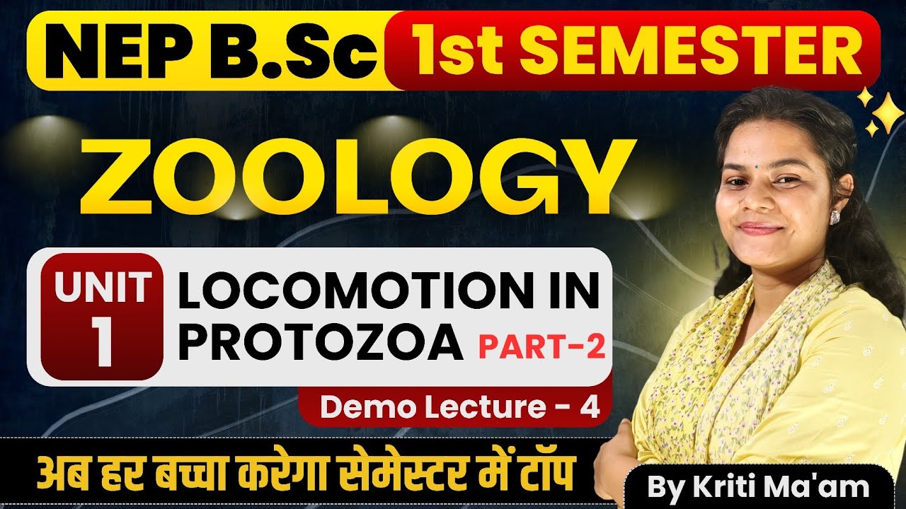 Locomotion IN PROTOZOA | Part-2 | B.Sc Zoology 1st Semester | Zoology | Protozoa | B.Sc 1st Year
