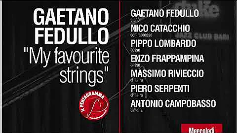 My Favourite Strings  - Gaetano Fedullo