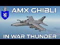 AMX Ghibli In War Thunder : A Basic Review