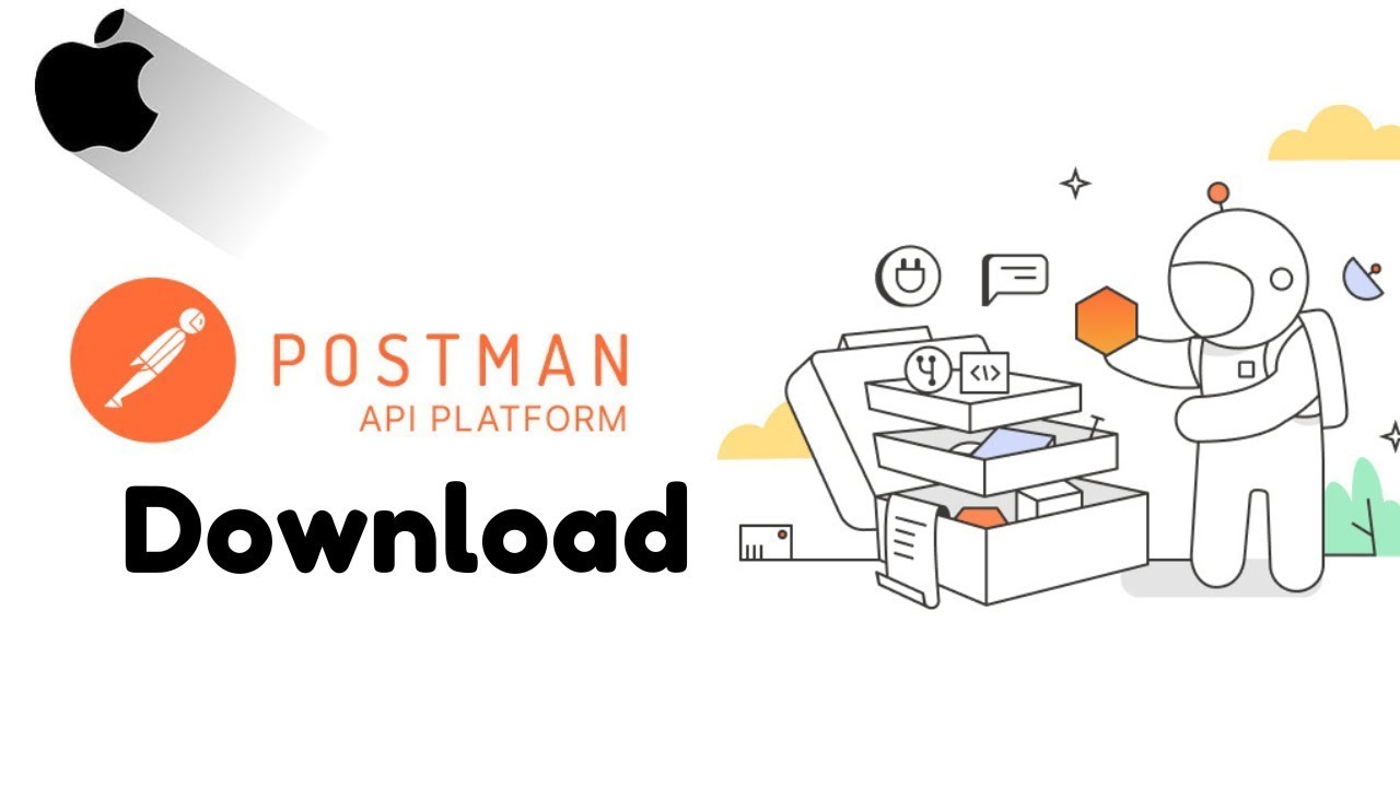 Download Postman API Testing Tool on Mac | Step By Step Installation ...