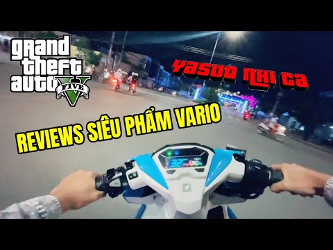 [GTA SAN] Reviews Siêu Phẩm Vario 150 Góc Nhìn Thứ Nhất