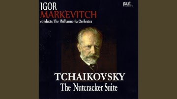 The Nutcracker Suite, Op. 71a: Overture miniature