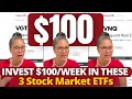 Invest $100/Week Into These 3 ETFs To Retire a Millionaire