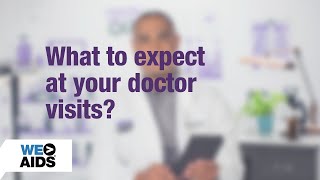 What To Expect At Your Doctor Visits?