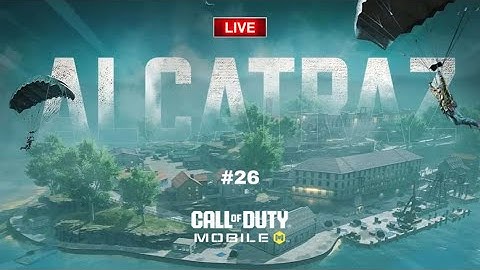COD Mobile: Playing Alcatraz Map Mode on LIVE! (PART 26) | Milton37LiveCODM