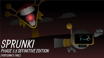 Sprunki Phase 3.5 Definitive Edition (Footlong