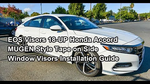 EOS Visors For 2018-2022 Honda Accord JDM MUGEN Style Window Visors Installation Guide