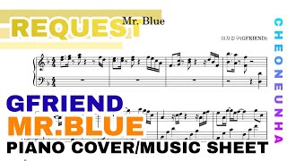 [Piano cover/music sheet] 여자친구(GFRIEND) - Mr.Blue