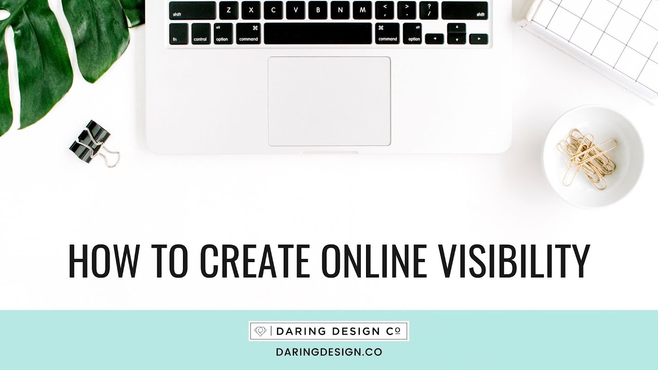 How to create Online Visibility with Daring Design Co - YouTube