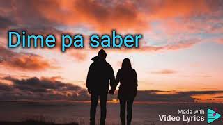 Dime pa saber -Caloncho (letra)
