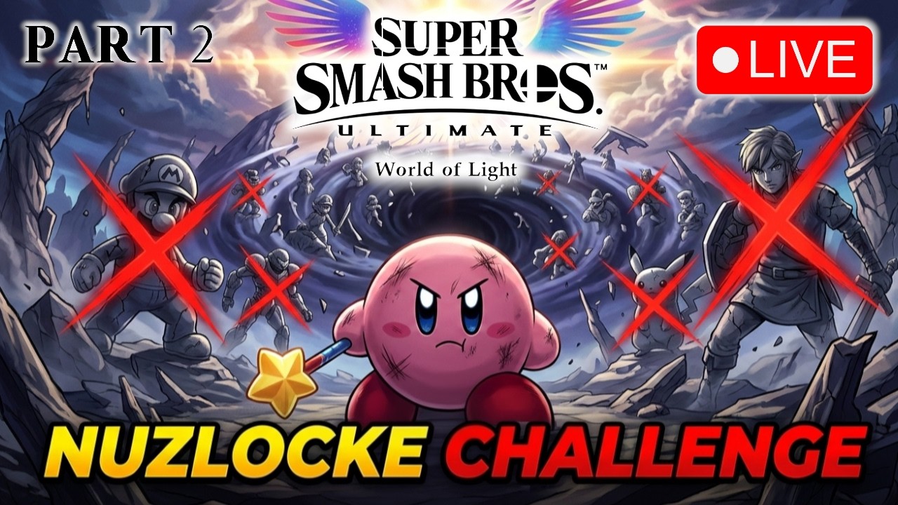 PREPARE YOURSELF! - Super Smash Bros. Ultimate - World of Light NUZLOCKE