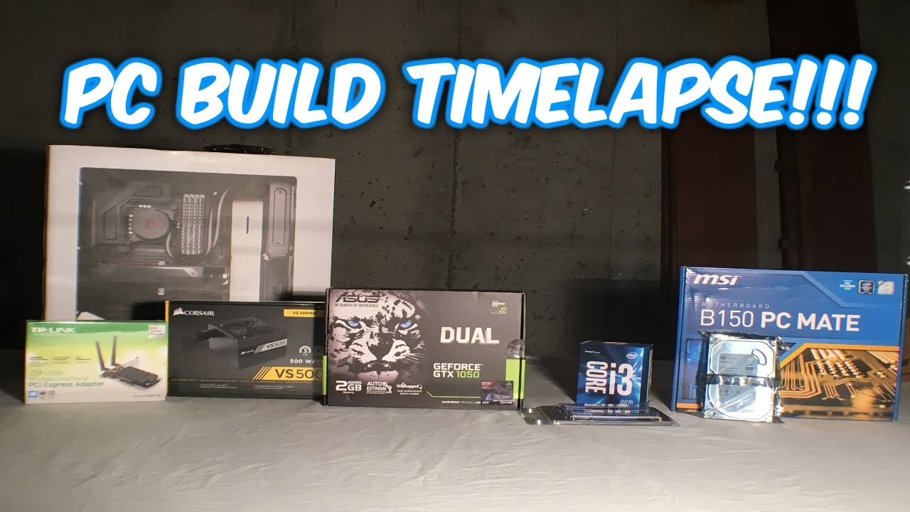 $550 Timelapse Gaming PC Build | 1080p - YouTube