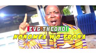 EVG THEOROI - NONOMEA WO TRONA Feat ISIDORE  ANIGLO ( Clip Officiel) Directed by Kingson Izy