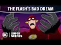 Justice League - The Flash&#39;s Bad Dream | Super Scenes | DC