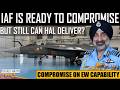 IAF is ready to compromise but still can HAL deliver? | हिंदी में