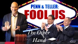 Dr. Michael Rubinstein on Penn and Teller Fool Us performing The Other Hand