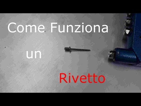 Video: Come Fare Un Rivetto