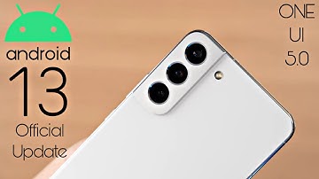 Samsung Galaxy S22 ONE UI 5.0 Android 13 Official Update (Beta)