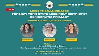 Meet the Candidates: New York State Assembly District 37 Democratic Primary