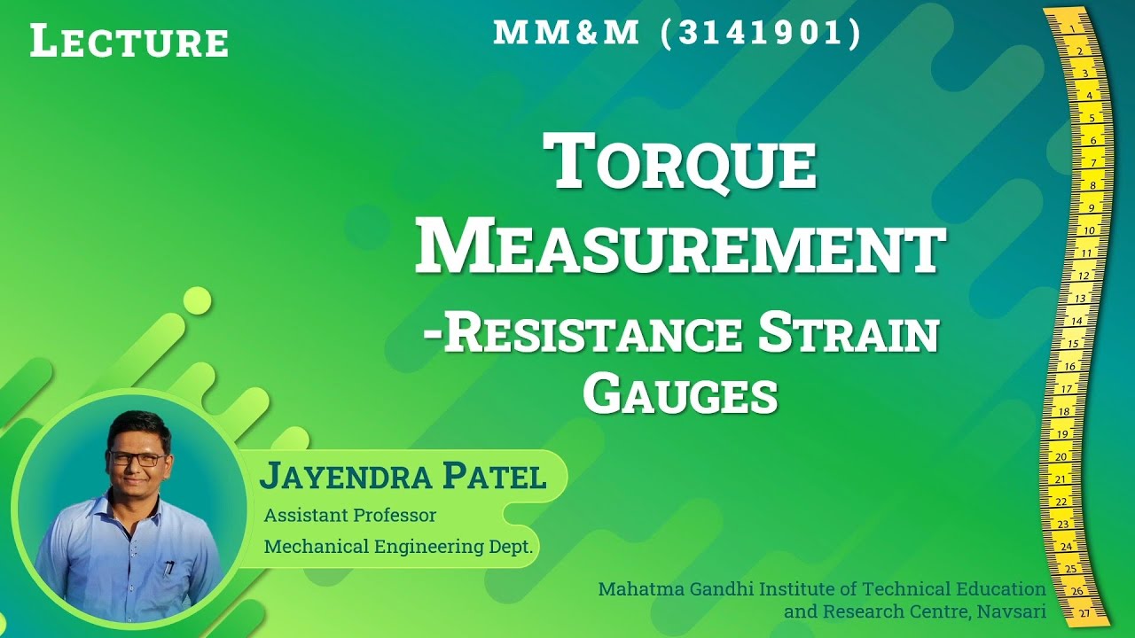Torque Measurement Strain Gauges Lecture 05.08 YouTube