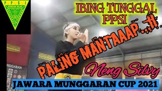 'Hade pisan...!! '. Ibing tunggal putri Pasanggiri PPSI JAWARA MUNGGARAN 2021