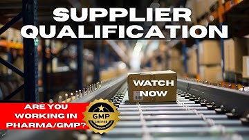 Supplier Qualification | Supplier quality | vendor qualification in pharmaceutical industry 2025