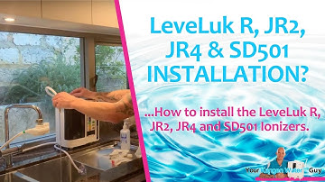 How To Install Your Enagic® Kangen Water™ LeveLuk R, JR2, or SD501 Ionizer