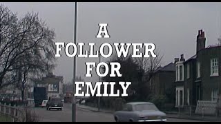 Play for Today -  A Follower for Emily (1974) by Brian Clark & Alan Clarke