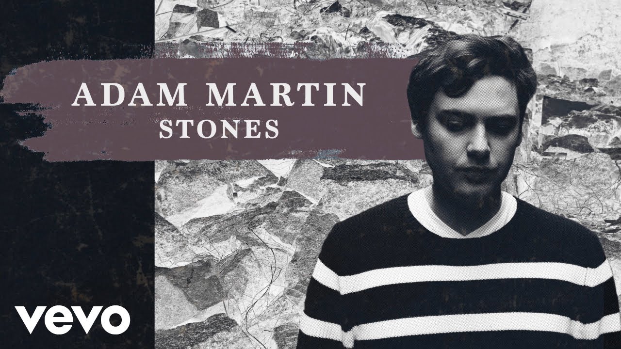 Adam Martin - Stones (Audio)