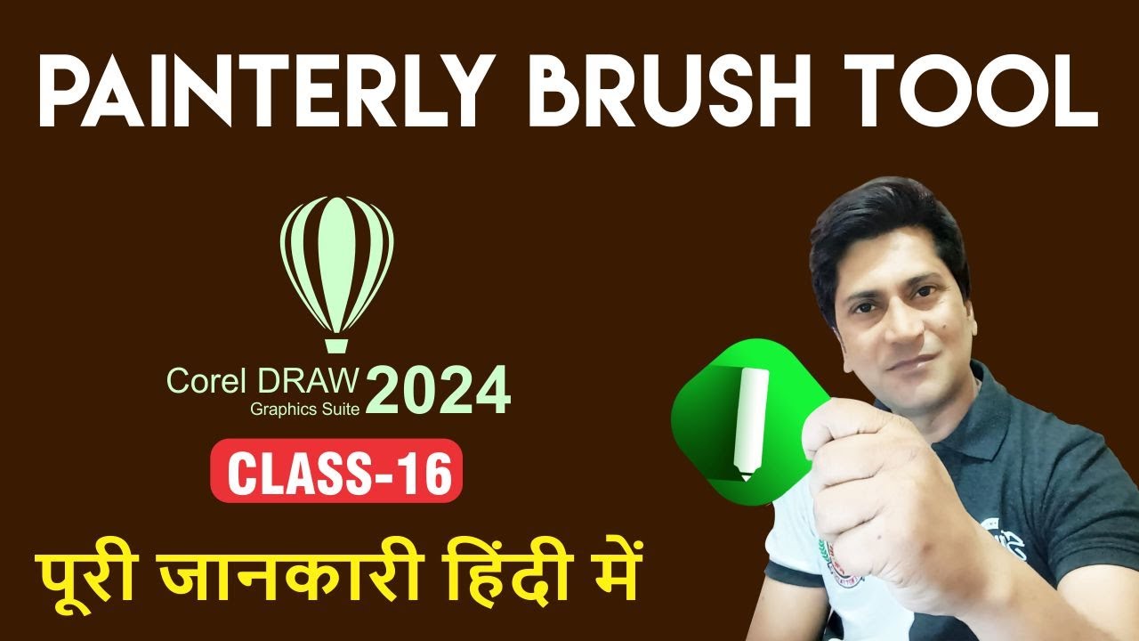 Painterly Brush Tool in CorelDRAW 2024 | Hindi Tutorial |  Full Guide | Class-16