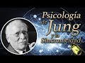 Psicología de Jung y la Sincronicidad