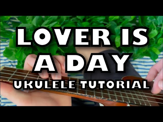 cuco - lover is a day // ukulele tutorial